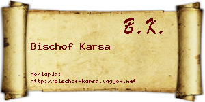 Bischof Karsa névjegykártya